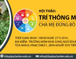 Hội thảo “Trí thông minh tự nhiên- Cha mẹ đừng bỏ lỡ cơ hội của trẻ”