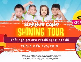 TUYỂN SINH TRẠI HÈ ‘SHINING TOUR SUMMER CAMP’
